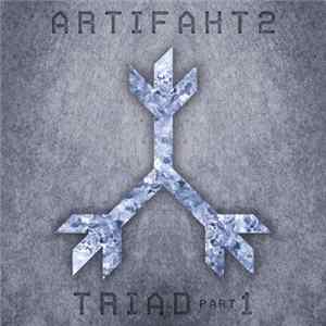 Artifakt2 - Triad Part 1 mp3