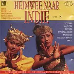 Various - Heimwee Naar Indie Deel 3 mp3