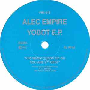 Alec Empire - Yobot E.P. mp3