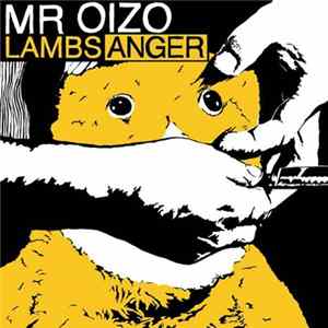Mr Oizo - Lambs Anger mp3