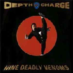 Depth Charge - Nine Deadly Venoms mp3