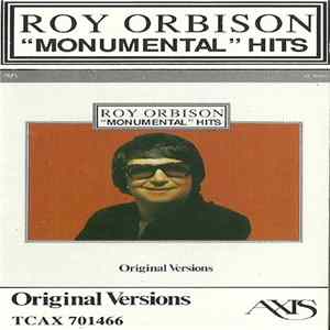 Roy Orbison - "Monumental" Hits mp3