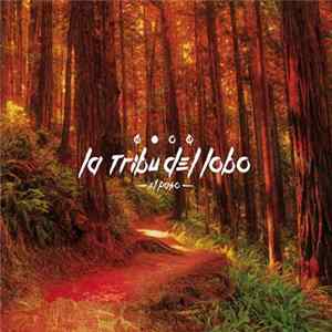 La Tribu del Lobo - El Paso mp3