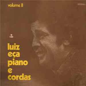 Luiz Eça - Piano E Cordas Volume II mp3