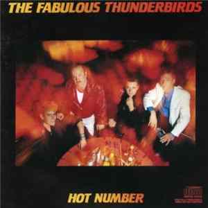 The Fabulous Thunderbirds - Hot Number mp3