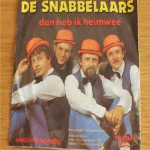 De Snabbelaars - Dan Heb Ik Heimwee mp3