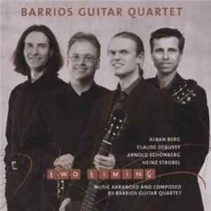 Barrios Guitar Quartet - Two Timing mp3