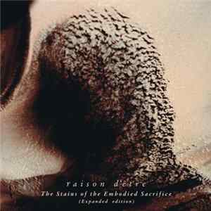 raison d'être - The Stains Of The Embodied Sacrifice mp3