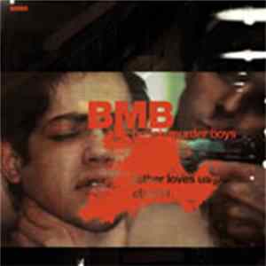 British Murder Boys - BMB5 - Father Loves Us mp3