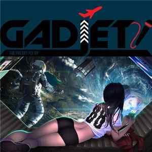 Gadjet - The Freaky Fly EP mp3