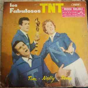 Los TNT - Los Fabulosos T.N.T. mp3