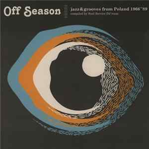 Various - Off Season - Jazz & Grooves From Poland 1966-1989 mp3