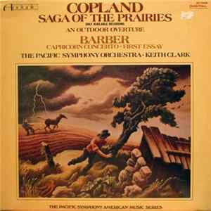 Samuel Barber, Aaron Copland, Keith Clark , Pacific Symphony Orchestra - Saga of the Prairies mp3