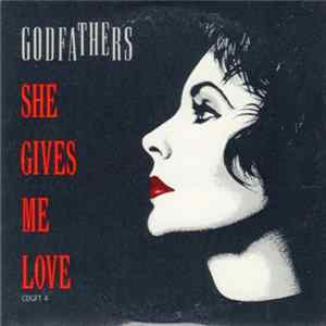 The Godfathers - She Gives Me Love mp3