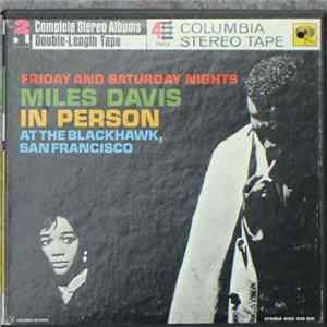 Miles Davis - In Person: Friday and Saturday Nights At The Blackhawk, San Francisco mp3
