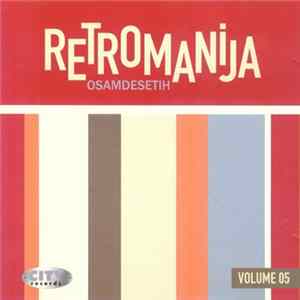 Various - Retromanija Osamdesetih Volume 05 mp3