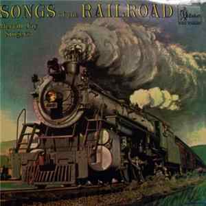 Merrill Jay Singers - Songs Of The Railroad mp3