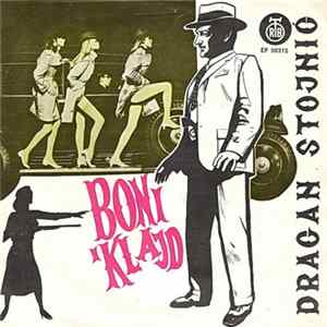 Dragan Stojnić - Boni I Klajd mp3