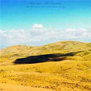Naïm Amor - John Convertino - The Western Suite And Siesta Songs mp3