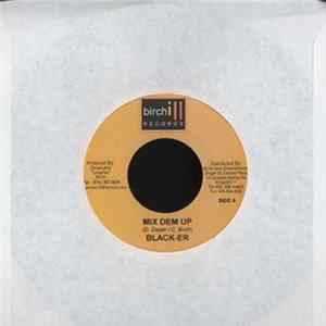 Beenie Man / Black-er - Yuh A Di Baddis / Mix Dem Up mp3