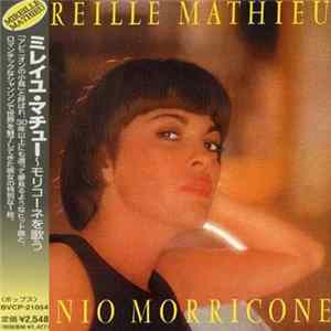 Mireille Mathieu / Ennio Morricone - Mireille Mathieu Singt Ennio Morricone mp3