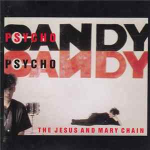 The Jesus And Mary Chain - Psychocandy mp3