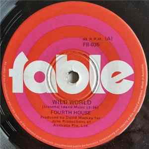 Fourth House - Wild World mp3
