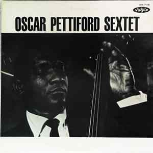Oscar Pettiford - Oscar Pettiford Sextet mp3