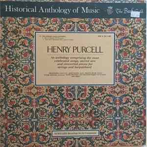 Henry Purcell - An Anthology Comprising The Most Celebrated Songs, Sacred Airs And Concerted Pieces For Strings And Harpsichord mp3