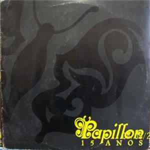 Various - Papillon 15 Anos mp3