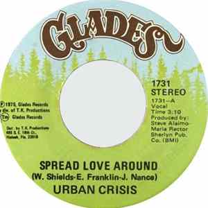 Urban Crisis - Spread Love Around / Sugar Man mp3