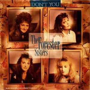 The Forester Sisters - Don't You mp3