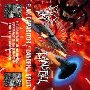 Flvx Capacitor / Landfill - Flvx Capacitor/Landfill Split mp3