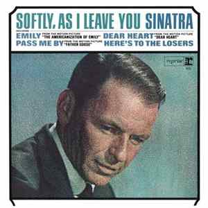 Sinatra - Softly, As I Leave You mp3