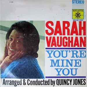 Sarah Vaughan - You're Mine You mp3