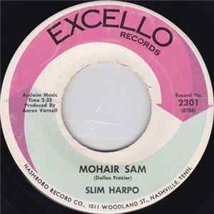 Slim Harpo - Mohair Sam / I Just Can't Leave You mp3