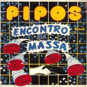 Various - Pipo's O Encontro Da Massa mp3