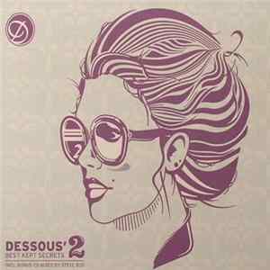 Various - Dessous' Best Kept Secrets 2 mp3