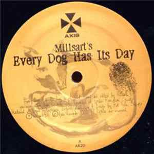 Millsart - Every Dog Has Its Day mp3