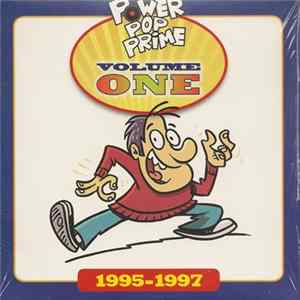 Various - Power Pop Prime Volume One 1995-1997 mp3