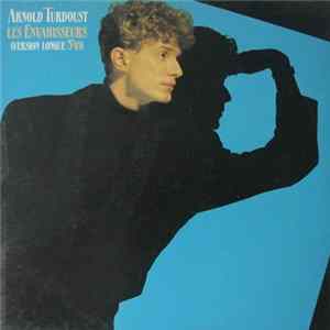 Arnold Turboust - Les Envahisseurs mp3