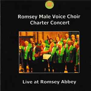 Romsey Male Voice Choir - Charter Concert - Live At Romsey Abbey mp3