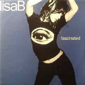 Lisa B - Fascinated mp3