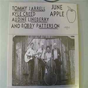 Tommy Jarrell, Kyle Creed, Audine Lineberry And Bobby Patterson - June Apple: Old Time Fiddling & Clawhammer Banjo mp3