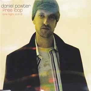 Daniel Powter - Free Loop mp3