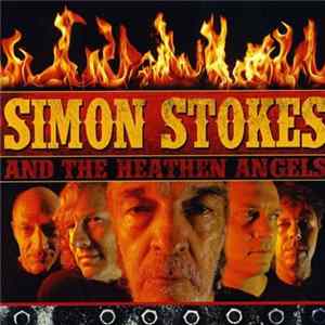 Simon Stokes - Simon Stokes And The Heathen Angels mp3
