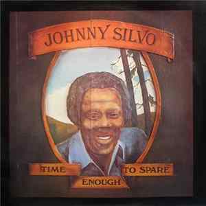 Johnny Silvo - Time Enough To Spare mp3