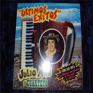 Julio Mau Y Su Cuarteto - Ultimos Exitos mp3