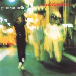Gino Vannelli - Nightwalker mp3