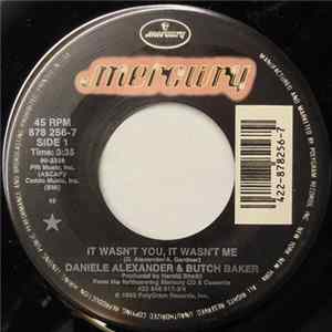 Daniele Alexander & Butch Baker - It Wasn't You, It Wasn't Me mp3